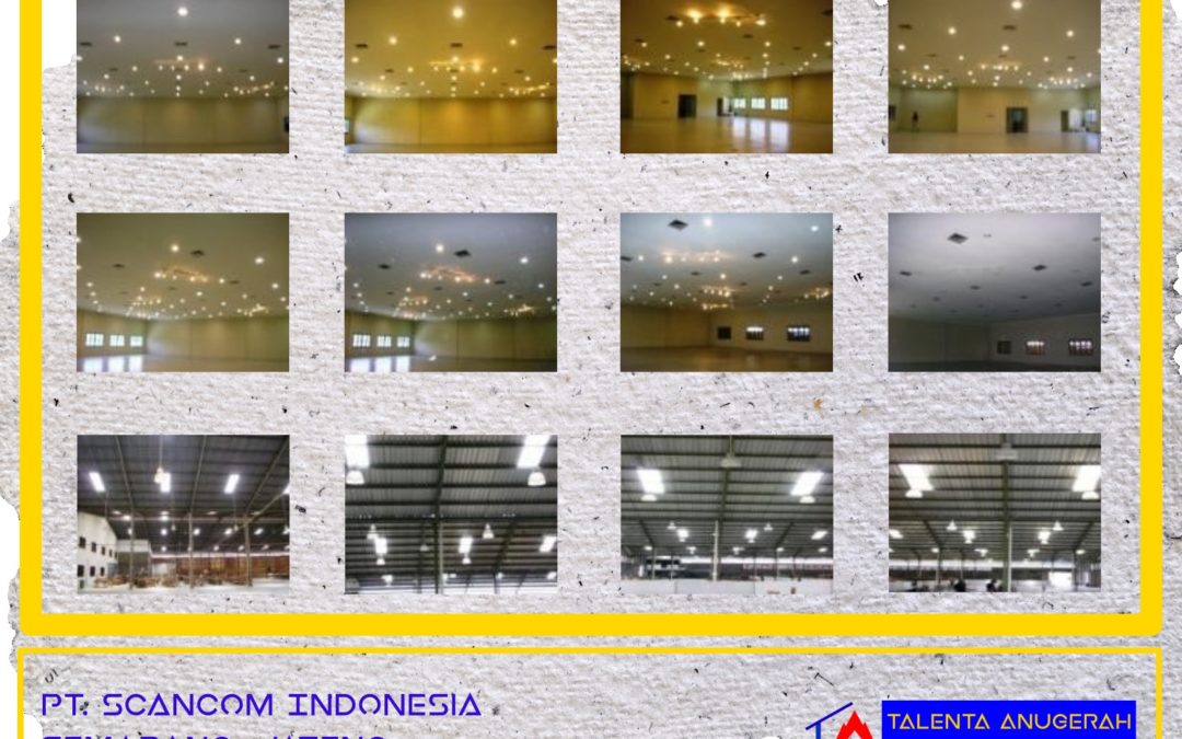 Perencanaan Instalasi Penerangan Show Room & Pabrik Di PT. Scancom Indonesia