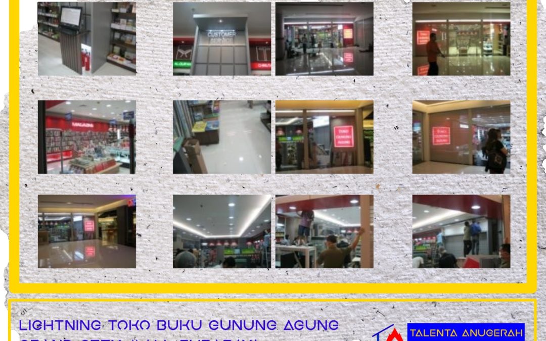 Perencanaan Dan Instalasi Penerangan Toko Buku Gunung Agung Grand City Mall Surabaya