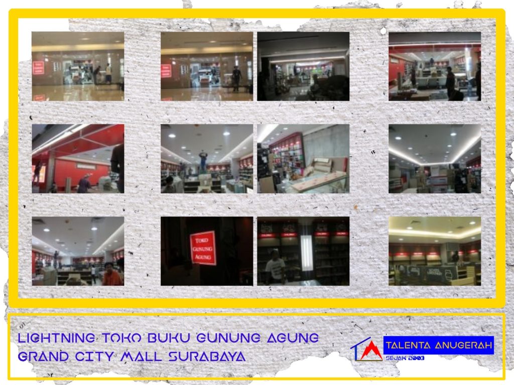 Perencanaan Dan Instalasi Penerangan Toko Buku Gunung Agung Grand City Mall Surabaya